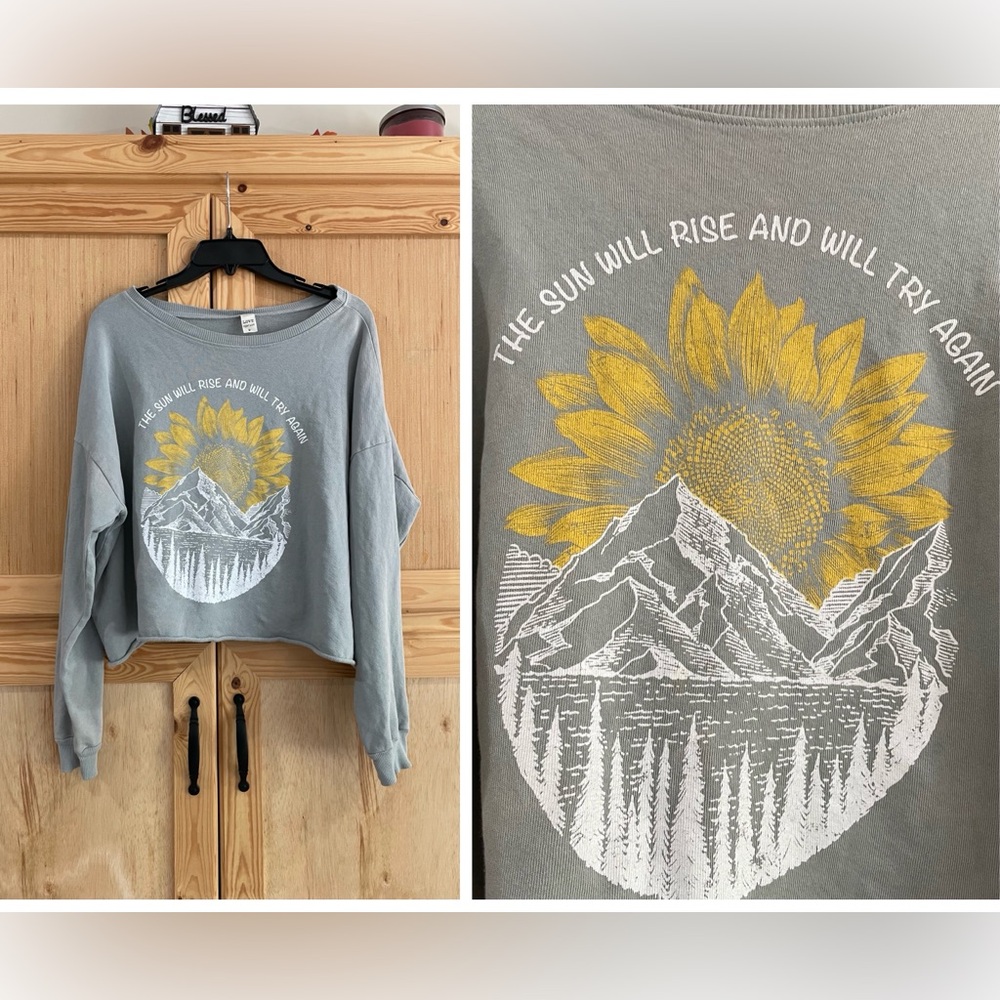 Love vintage sunflower The sun will rise and I will try again cropped sweater
